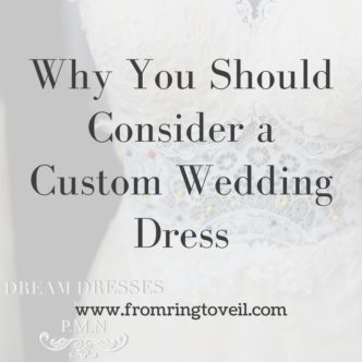 Why You Should Consider a Custom Wedding Dress. wedding planning podcast
