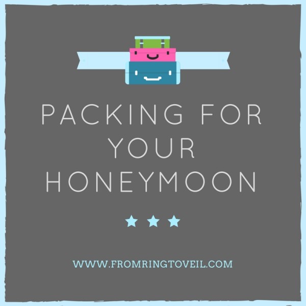 Packing for your honeymoon, wedding planning podcast