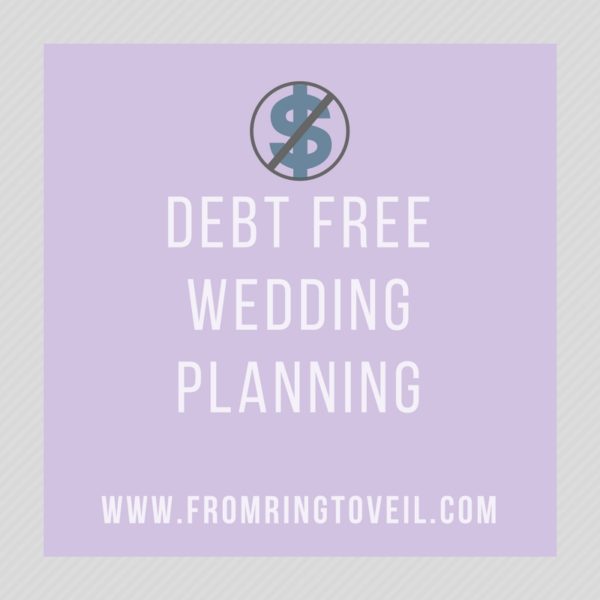 Debt Free Wedding Planning