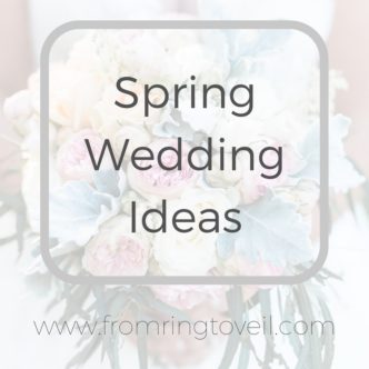 Spring wedding ideas, florals, decor, food, trends