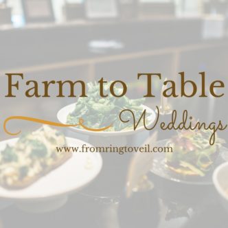 Farm to Table Weddings