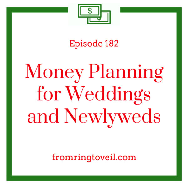 Money Planning for Weddings and Newlyweds, Dan Hinz, wedding planning, podcast