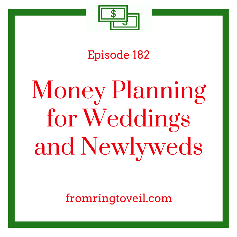 Money Planning for Weddings and Newlyweds with Dan Hinz – Episode #182