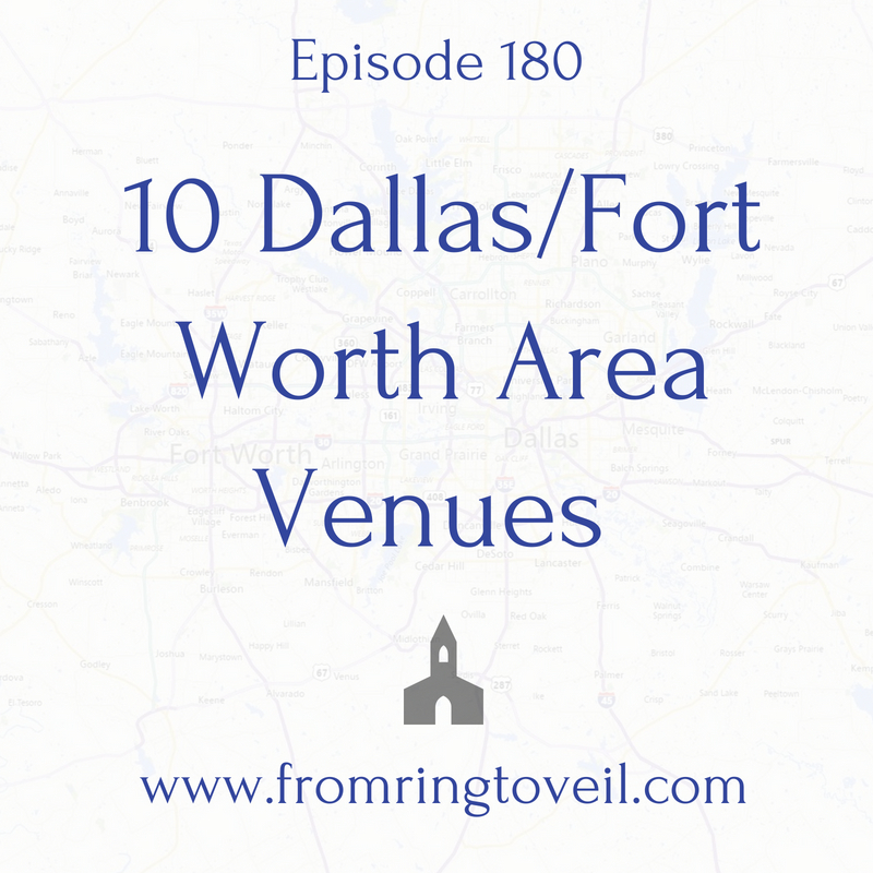 10 Dallas/Fort Worth Area Venues - Episode #180