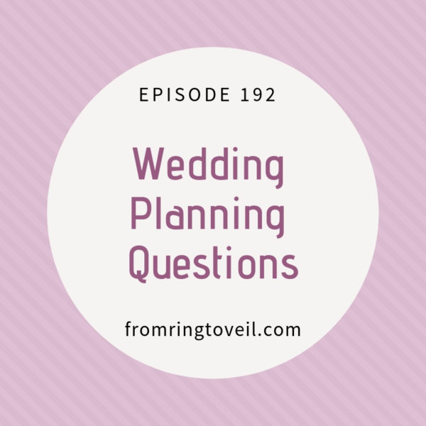 Wedding Planning Questions, podcast