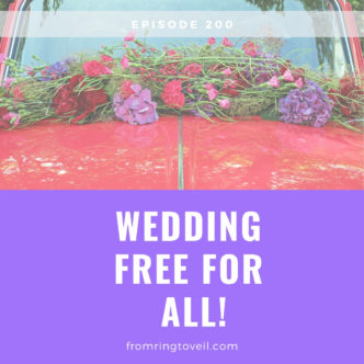 Wedding Free for All, wedding planning, podcast